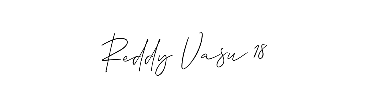 You should practise on your own different ways (Allison_Script) to write your name (Reddy Vasu 18) in signature. don't let someone else do it for you. Reddy Vasu 18 signature style 2 images and pictures png