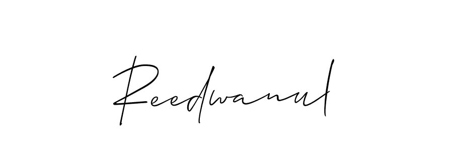 Use a signature maker to create a handwritten signature online. With this signature software, you can design (Allison_Script) your own signature for name Reedwanul. Reedwanul signature style 2 images and pictures png