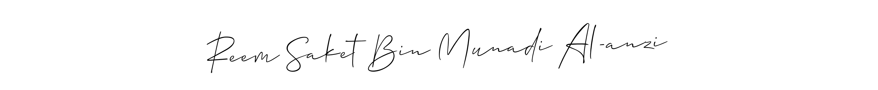 Make a short Reem Saket Bin Munadi Al-anzi signature style. Manage your documents anywhere anytime using Allison_Script. Create and add eSignatures, submit forms, share and send files easily. Reem Saket Bin Munadi Al-anzi signature style 2 images and pictures png