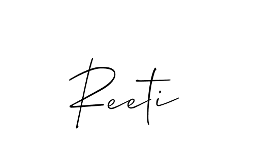 It looks lik you need a new signature style for name Reeti. Design unique handwritten (Allison_Script) signature with our free signature maker in just a few clicks. Reeti signature style 2 images and pictures png