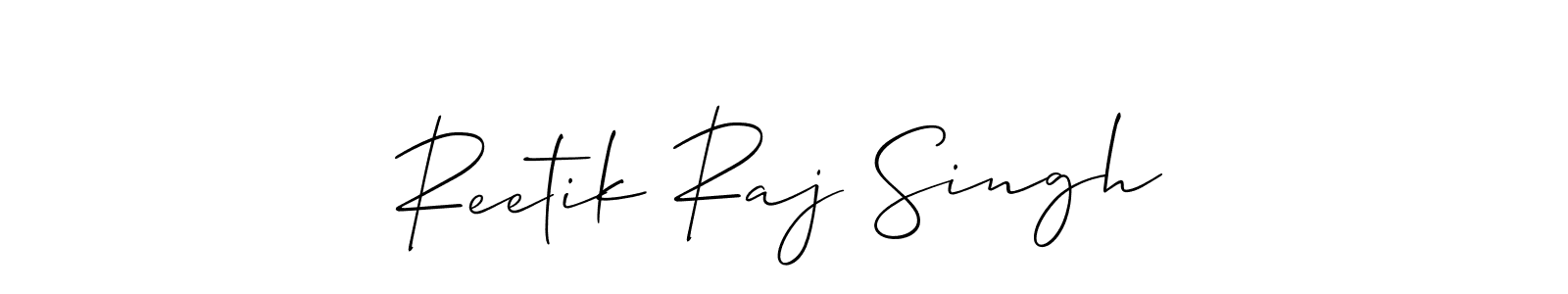 How to make Reetik Raj Singh signature? Allison_Script is a professional autograph style. Create handwritten signature for Reetik Raj Singh name. Reetik Raj Singh signature style 2 images and pictures png