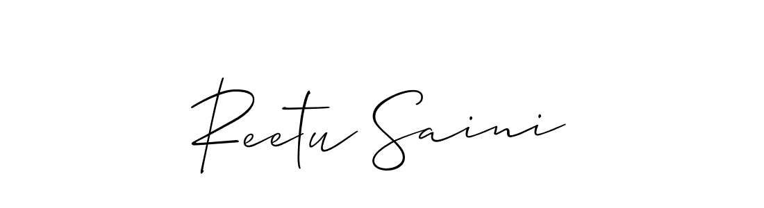 Make a beautiful signature design for name Reetu Saini. With this signature (Allison_Script) style, you can create a handwritten signature for free. Reetu Saini signature style 2 images and pictures png