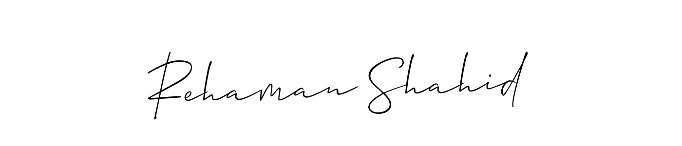 Also we have Rehaman Shahid name is the best signature style. Create professional handwritten signature collection using Allison_Script autograph style. Rehaman Shahid signature style 2 images and pictures png