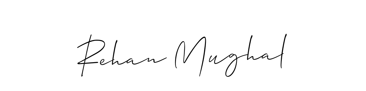 Make a short Rehan Mughal signature style. Manage your documents anywhere anytime using Allison_Script. Create and add eSignatures, submit forms, share and send files easily. Rehan Mughal signature style 2 images and pictures png