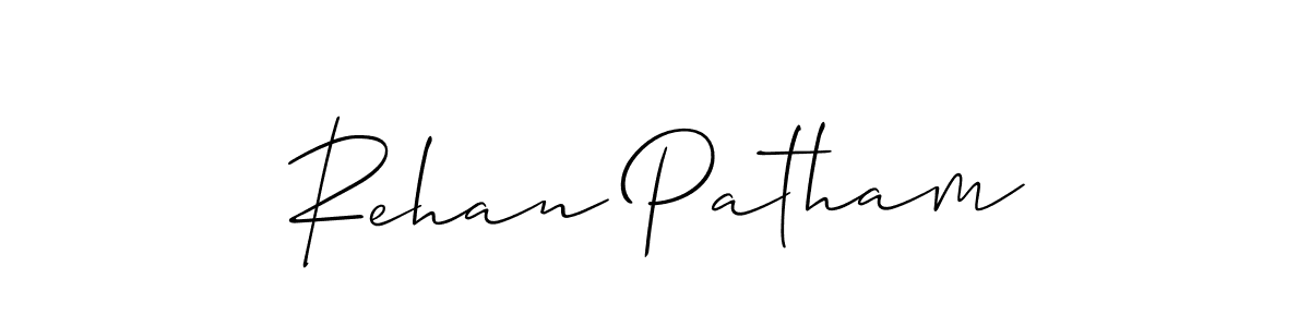 It looks lik you need a new signature style for name Rehan Patham. Design unique handwritten (Allison_Script) signature with our free signature maker in just a few clicks. Rehan Patham signature style 2 images and pictures png