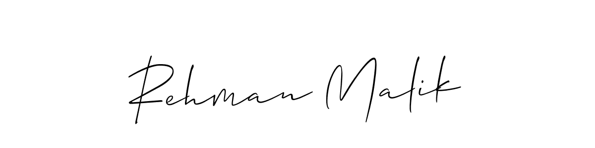 Design your own signature with our free online signature maker. With this signature software, you can create a handwritten (Allison_Script) signature for name Rehman Malik. Rehman Malik signature style 2 images and pictures png