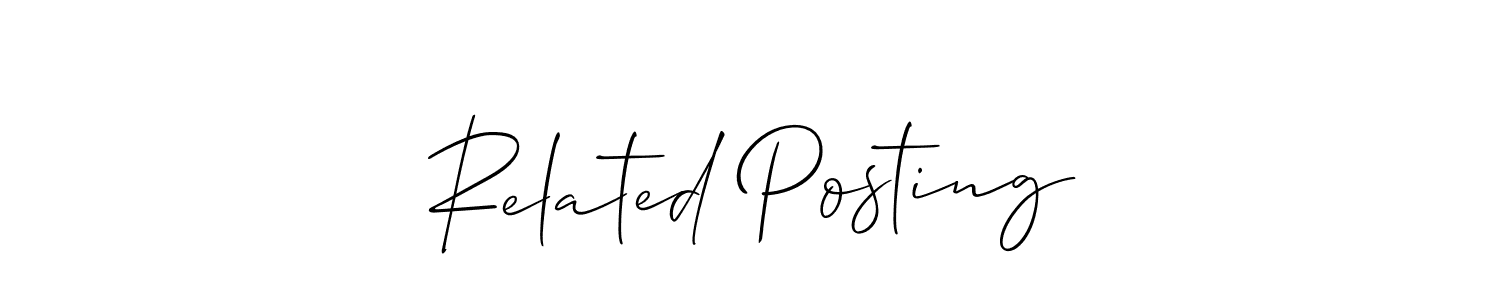 Here are the top 10 professional signature styles for the name Related Posting. These are the best autograph styles you can use for your name. Related Posting signature style 2 images and pictures png