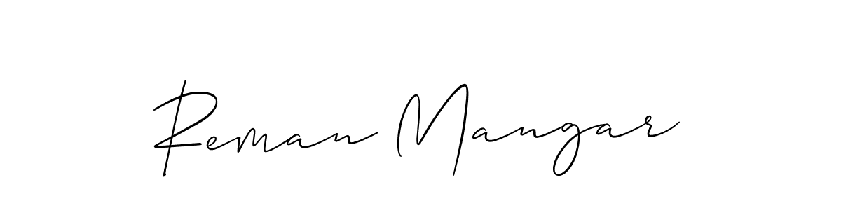Make a short Reman Mangar signature style. Manage your documents anywhere anytime using Allison_Script. Create and add eSignatures, submit forms, share and send files easily. Reman Mangar signature style 2 images and pictures png