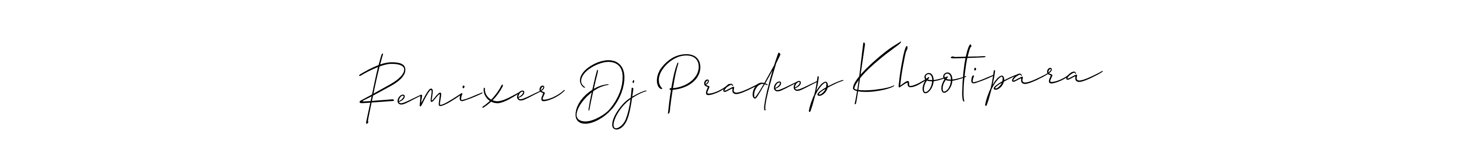 Make a beautiful signature design for name Remixer Dj Pradeep Khootipara. Use this online signature maker to create a handwritten signature for free. Remixer Dj Pradeep Khootipara signature style 2 images and pictures png