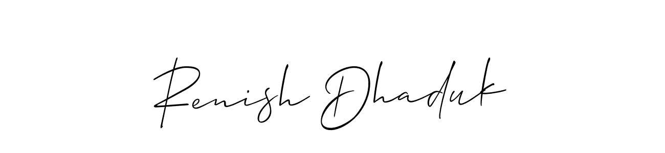 Design your own signature with our free online signature maker. With this signature software, you can create a handwritten (Allison_Script) signature for name Renish Dhaduk. Renish Dhaduk signature style 2 images and pictures png