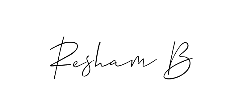 Resham B stylish signature style. Best Handwritten Sign (Allison_Script) for my name. Handwritten Signature Collection Ideas for my name Resham B. Resham B signature style 2 images and pictures png