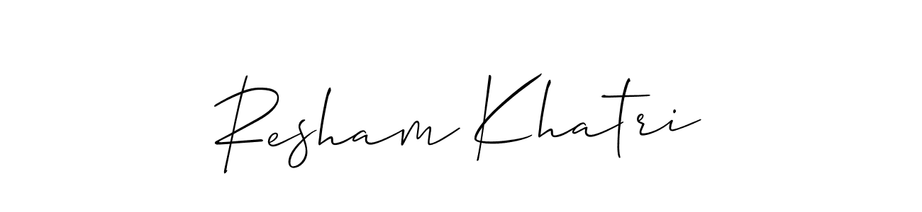 Make a beautiful signature design for name Resham Khatri. With this signature (Allison_Script) style, you can create a handwritten signature for free. Resham Khatri signature style 2 images and pictures png