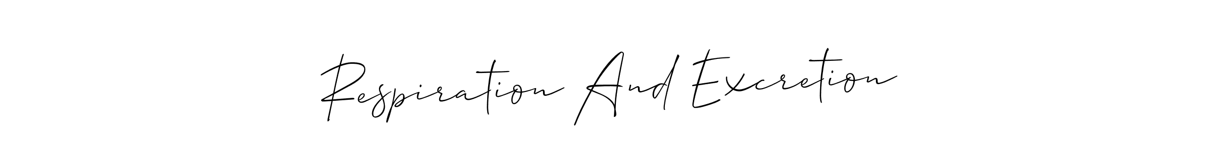 Best and Professional Signature Style for Respiration And Excretion. Allison_Script Best Signature Style Collection. Respiration And Excretion signature style 2 images and pictures png