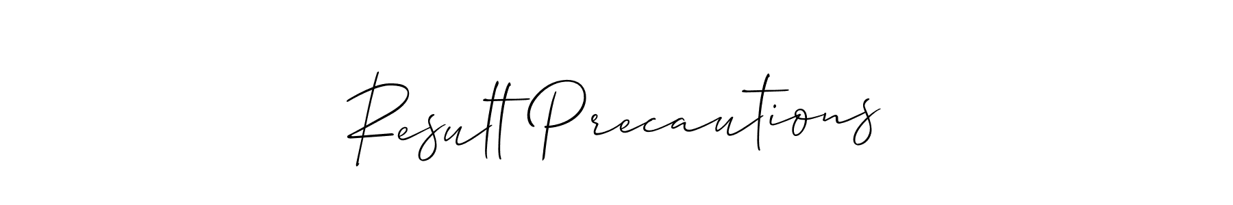 Once you've used our free online signature maker to create your best signature Allison_Script style, it's time to enjoy all of the benefits that Result Precautions name signing documents. Result Precautions signature style 2 images and pictures png