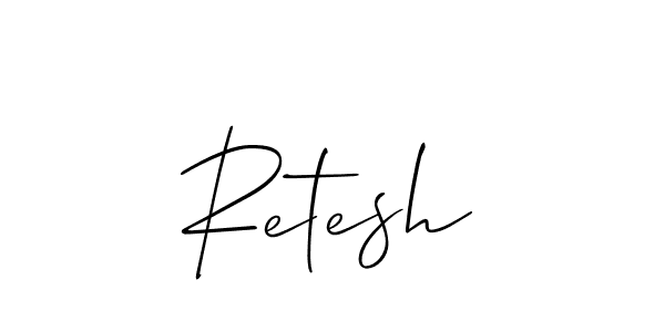 Use a signature maker to create a handwritten signature online. With this signature software, you can design (Allison_Script) your own signature for name Retesh. Retesh signature style 2 images and pictures png