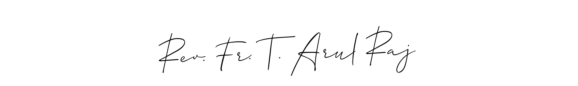Design your own signature with our free online signature maker. With this signature software, you can create a handwritten (Allison_Script) signature for name Rev. Fr. T. Arul Raj. Rev. Fr. T. Arul Raj signature style 2 images and pictures png