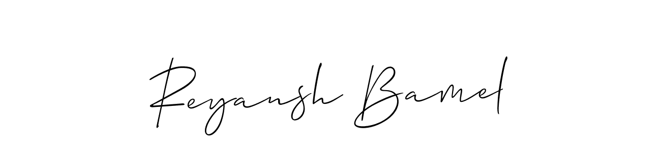 Make a short Reyansh Bamel signature style. Manage your documents anywhere anytime using Allison_Script. Create and add eSignatures, submit forms, share and send files easily. Reyansh Bamel signature style 2 images and pictures png