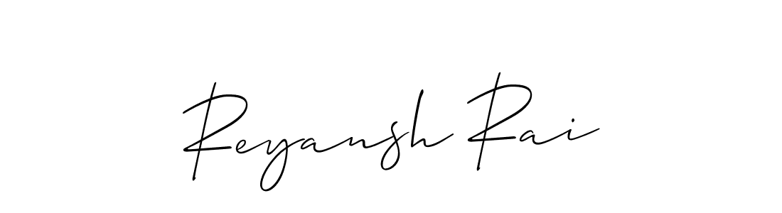 Use a signature maker to create a handwritten signature online. With this signature software, you can design (Allison_Script) your own signature for name Reyansh Rai. Reyansh Rai signature style 2 images and pictures png