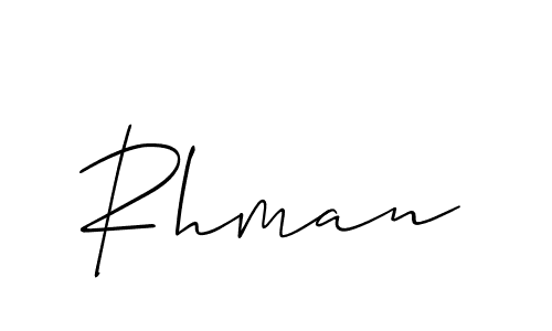 It looks lik you need a new signature style for name Rhman. Design unique handwritten (Allison_Script) signature with our free signature maker in just a few clicks. Rhman signature style 2 images and pictures png