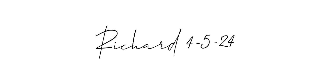 Richard 4-5-24 stylish signature style. Best Handwritten Sign (Allison_Script) for my name. Handwritten Signature Collection Ideas for my name Richard 4-5-24. Richard 4-5-24 signature style 2 images and pictures png