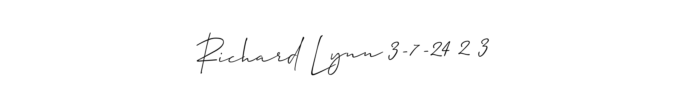 Check out images of Autograph of Richard Lynn 3-7-24 2 3 name. Actor Richard Lynn 3-7-24 2 3 Signature Style. Allison_Script is a professional sign style online. Richard Lynn 3-7-24 2 3 signature style 2 images and pictures png