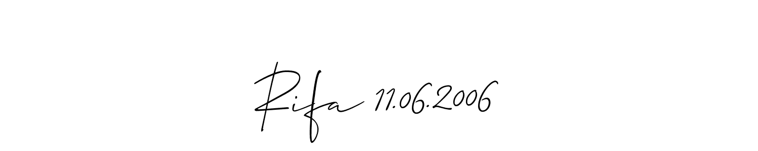 Design your own signature with our free online signature maker. With this signature software, you can create a handwritten (Allison_Script) signature for name Rifa 11.06.2006. Rifa 11.06.2006 signature style 2 images and pictures png