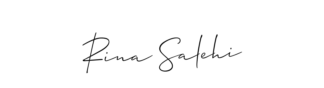 It looks lik you need a new signature style for name Rina Salehi. Design unique handwritten (Allison_Script) signature with our free signature maker in just a few clicks. Rina Salehi signature style 2 images and pictures png