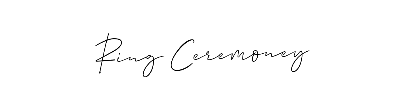 Ring Ceremoney stylish signature style. Best Handwritten Sign (Allison_Script) for my name. Handwritten Signature Collection Ideas for my name Ring Ceremoney. Ring Ceremoney signature style 2 images and pictures png