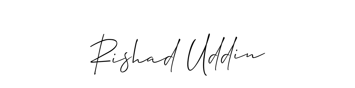 Make a beautiful signature design for name Rishad Uddin. With this signature (Allison_Script) style, you can create a handwritten signature for free. Rishad Uddin signature style 2 images and pictures png