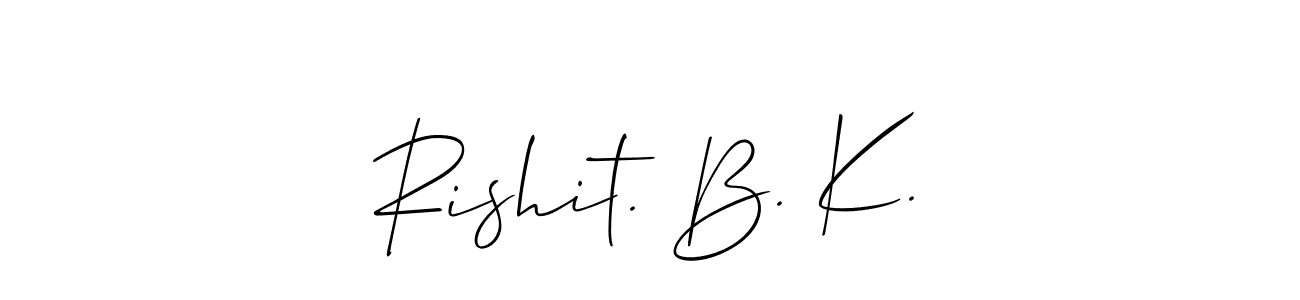 You should practise on your own different ways (Allison_Script) to write your name (Rishit. B. K.) in signature. don't let someone else do it for you. Rishit. B. K. signature style 2 images and pictures png