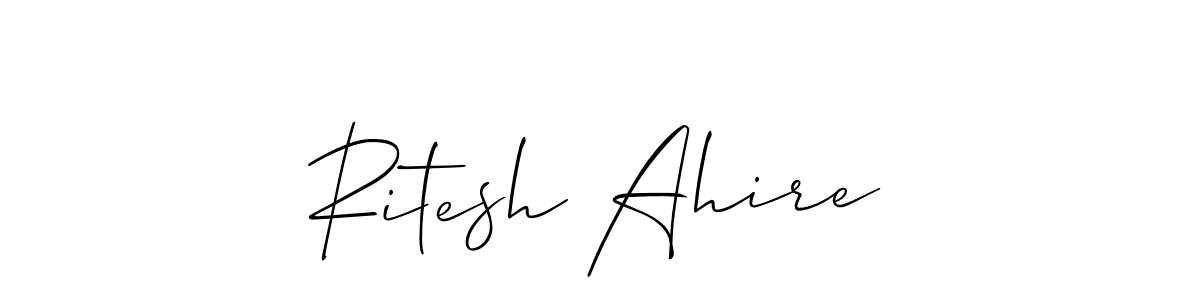 Also we have Ritesh Ahire name is the best signature style. Create professional handwritten signature collection using Allison_Script autograph style. Ritesh Ahire signature style 2 images and pictures png