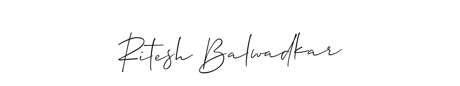 Create a beautiful signature design for name Ritesh Balwadkar. With this signature (Allison_Script) fonts, you can make a handwritten signature for free. Ritesh Balwadkar signature style 2 images and pictures png