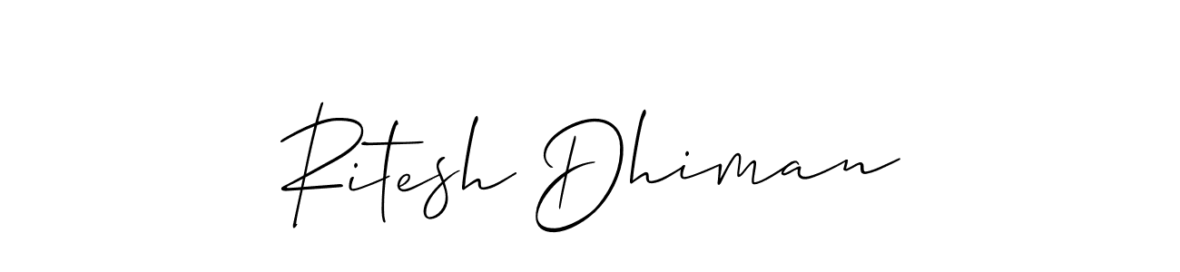 Create a beautiful signature design for name Ritesh Dhiman. With this signature (Allison_Script) fonts, you can make a handwritten signature for free. Ritesh Dhiman signature style 2 images and pictures png