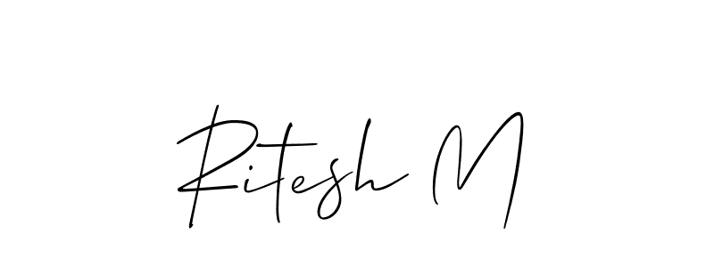 Make a short Ritesh M signature style. Manage your documents anywhere anytime using Allison_Script. Create and add eSignatures, submit forms, share and send files easily. Ritesh M signature style 2 images and pictures png