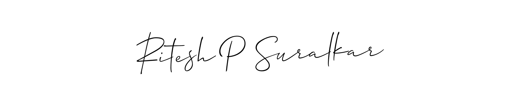 Ritesh P Suralkar stylish signature style. Best Handwritten Sign (Allison_Script) for my name. Handwritten Signature Collection Ideas for my name Ritesh P Suralkar. Ritesh P Suralkar signature style 2 images and pictures png