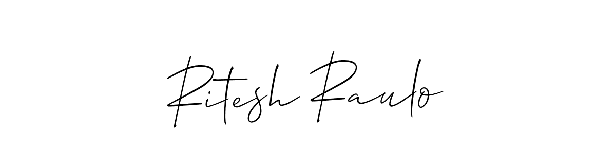 if you are searching for the best signature style for your name Ritesh Raulo. so please give up your signature search. here we have designed multiple signature styles  using Allison_Script. Ritesh Raulo signature style 2 images and pictures png