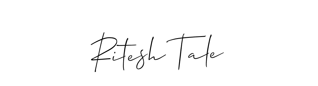 How to make Ritesh Tale signature? Allison_Script is a professional autograph style. Create handwritten signature for Ritesh Tale name. Ritesh Tale signature style 2 images and pictures png