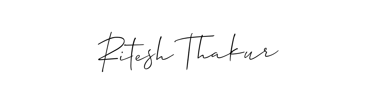 This is the best signature style for the Ritesh Thakur name. Also you like these signature font (Allison_Script). Mix name signature. Ritesh Thakur signature style 2 images and pictures png