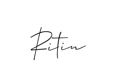 Create a beautiful signature design for name Ritin. With this signature (Allison_Script) fonts, you can make a handwritten signature for free. Ritin signature style 2 images and pictures png