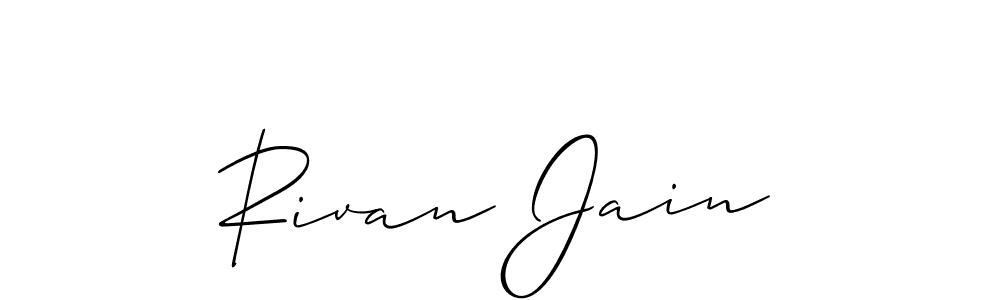 Create a beautiful signature design for name Rivan Jain. With this signature (Allison_Script) fonts, you can make a handwritten signature for free. Rivan Jain signature style 2 images and pictures png