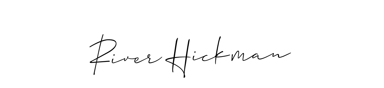 It looks lik you need a new signature style for name River Hickman. Design unique handwritten (Allison_Script) signature with our free signature maker in just a few clicks. River Hickman signature style 2 images and pictures png