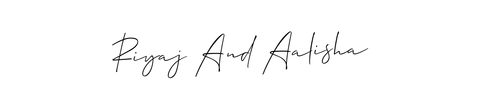 Use a signature maker to create a handwritten signature online. With this signature software, you can design (Allison_Script) your own signature for name Riyaj And Aalisha. Riyaj And Aalisha signature style 2 images and pictures png