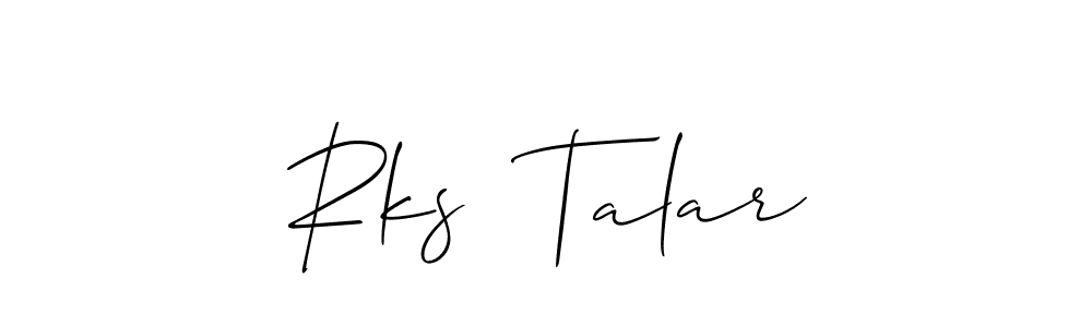Once you've used our free online signature maker to create your best signature Allison_Script style, it's time to enjoy all of the benefits that Rks  Talar name signing documents. Rks  Talar signature style 2 images and pictures png