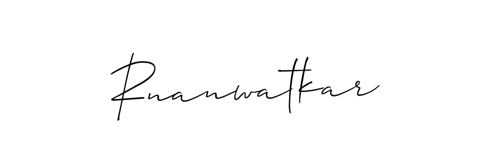 Use a signature maker to create a handwritten signature online. With this signature software, you can design (Allison_Script) your own signature for name Rnanwatkar. Rnanwatkar signature style 2 images and pictures png
