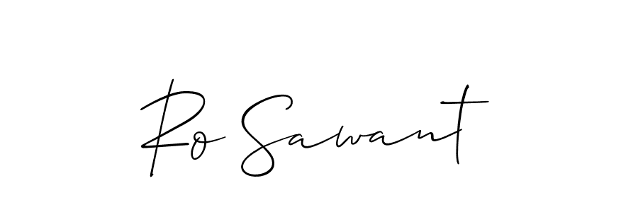 Also You can easily find your signature by using the search form. We will create Ro Sawant name handwritten signature images for you free of cost using Allison_Script sign style. Ro Sawant signature style 2 images and pictures png