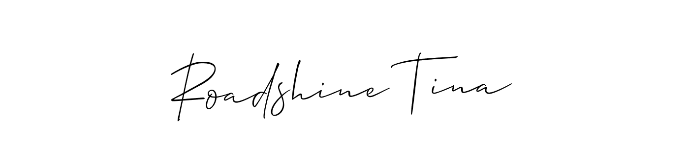 Make a beautiful signature design for name Roadshine Tina. With this signature (Allison_Script) style, you can create a handwritten signature for free. Roadshine Tina signature style 2 images and pictures png