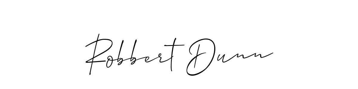 You should practise on your own different ways (Allison_Script) to write your name (Robbert Dunn) in signature. don't let someone else do it for you. Robbert Dunn signature style 2 images and pictures png