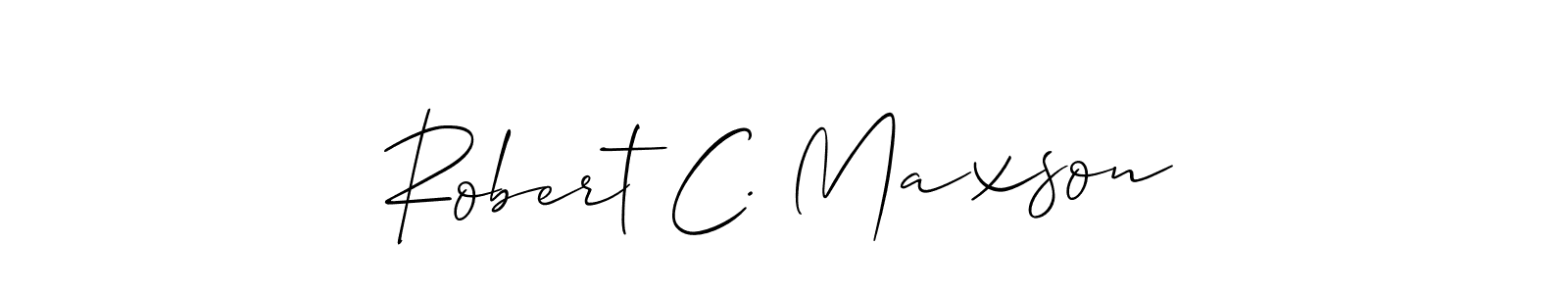 Also we have Robert C. Maxson name is the best signature style. Create professional handwritten signature collection using Allison_Script autograph style. Robert C. Maxson signature style 2 images and pictures png