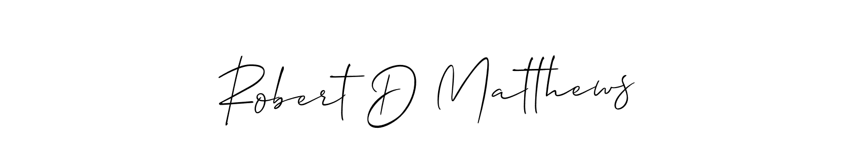 Make a short Robert D Matthews signature style. Manage your documents anywhere anytime using Allison_Script. Create and add eSignatures, submit forms, share and send files easily. Robert D Matthews signature style 2 images and pictures png
