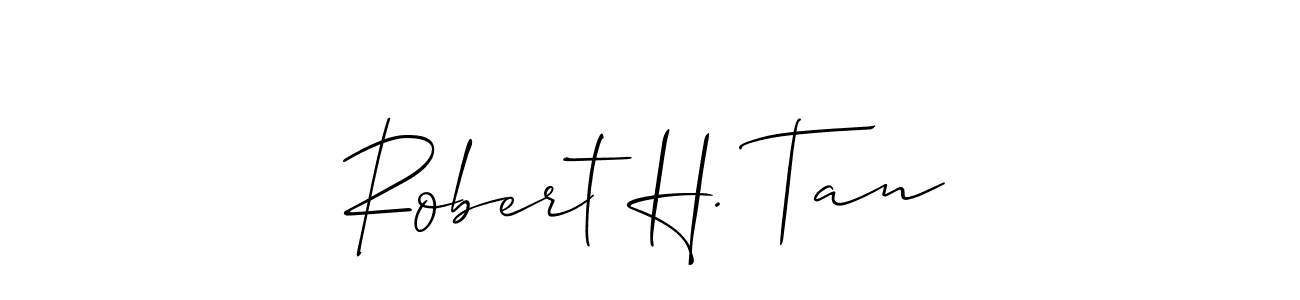 Design your own signature with our free online signature maker. With this signature software, you can create a handwritten (Allison_Script) signature for name Robert H. Tan. Robert H. Tan signature style 2 images and pictures png